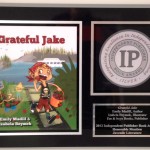 Celebrating Grateful Jake, Grateful Jake book, Grateful Jake Book Award, Independent Publisher, Independent Publisher Notable book Juvenile, Gratitude, Attitude of Gratitude, Confidence Boosters for Kids, Emily Madill