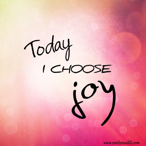 Daily Self-Care Practice, Choose Joy, Joyful Habits, Perspective, Mindset, Attitude, Self-Love, Life Coach, Emily Madill, LovingLife
